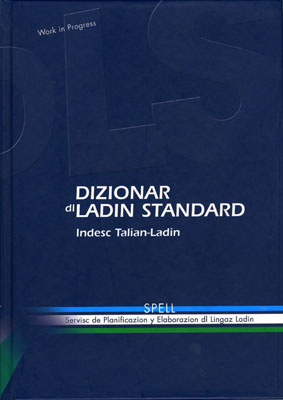 Dizionario italiano - ladino gardenese ; Dizioner ladin de gherdëina -  talian