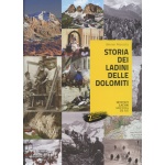Storia dei ladini delle Dolomiti 2a edizione