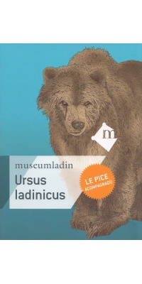 le_pice_acompagnadu_ursus_ladinicus