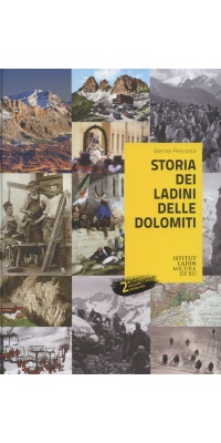 Storia dei ladini delle Dolomiti 2a edizione